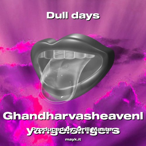 Dull days