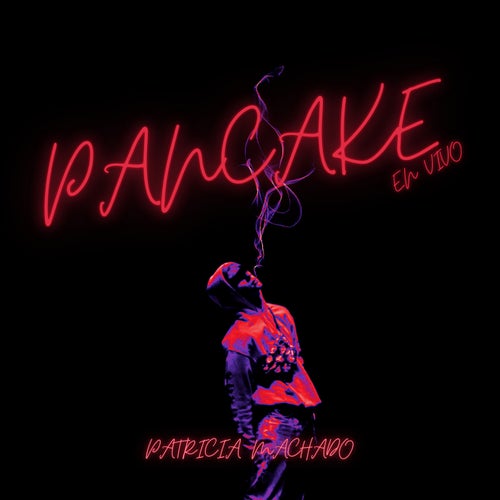 Pancake (En Vivo)