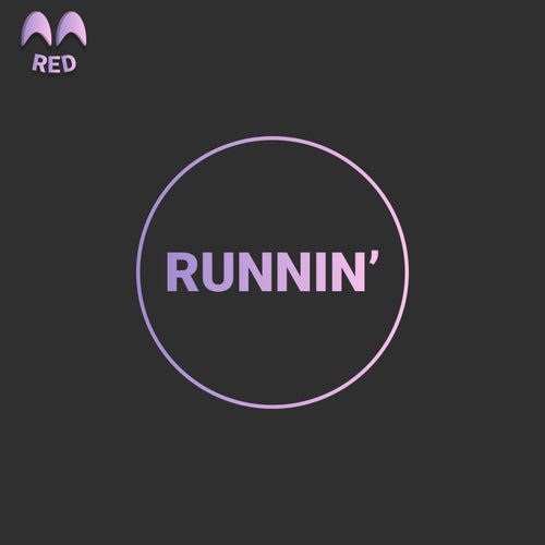 Runnin'