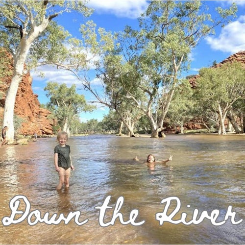 Down the River