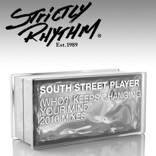 (Who?) Keeps Changing Your Mind (2010 Mixes)