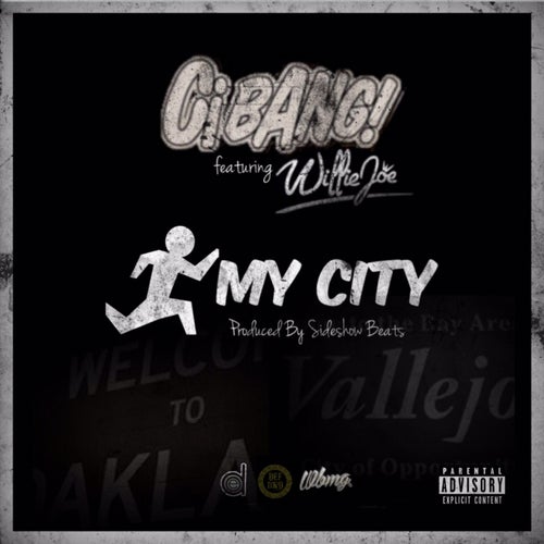 Run My City (feat. Willie Joe) - Single