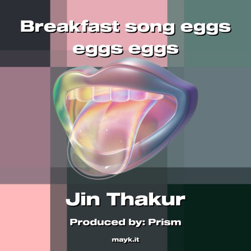 Breakfast song eggs eggs eggs