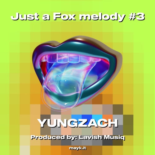 Just a Fox melody #3