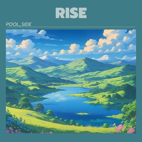 Rise
