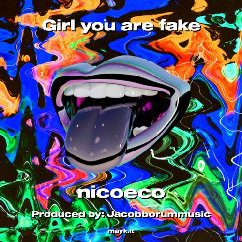 Girl you are fake
