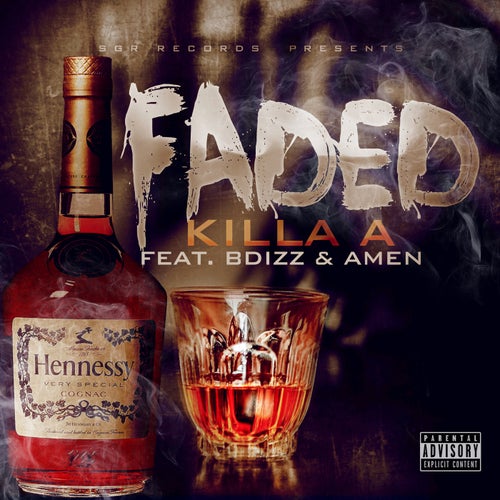 Faded (feat. Bdizz & Amen)