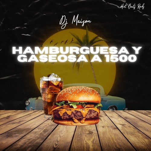 Hamburguesa Y Gaseosa A 1500