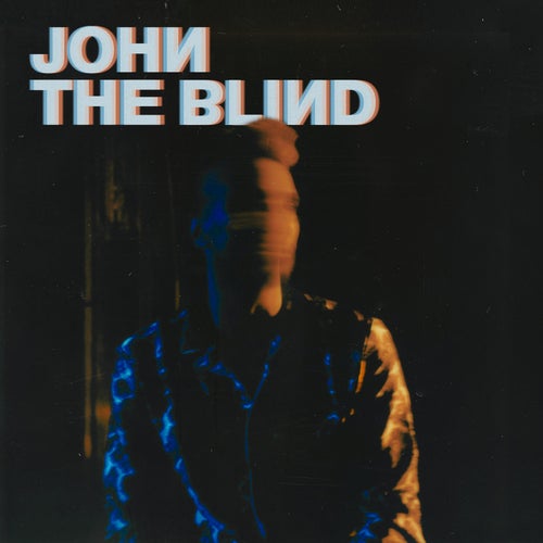 John The Blind II