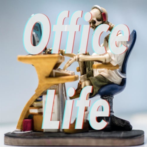 Office Life