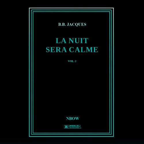 La nuit sera calme vol. 2