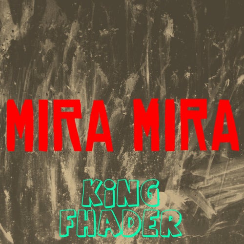 Mira mira