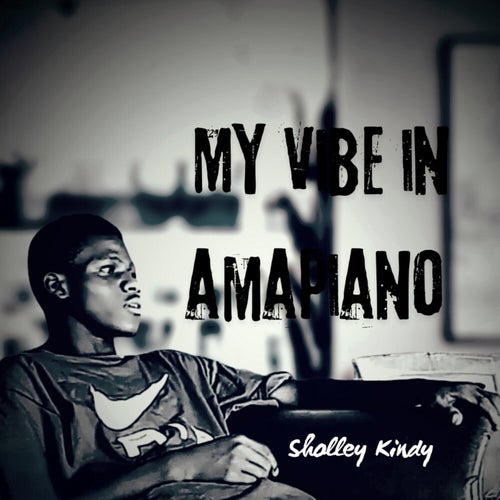 My Vibe in Amapiano