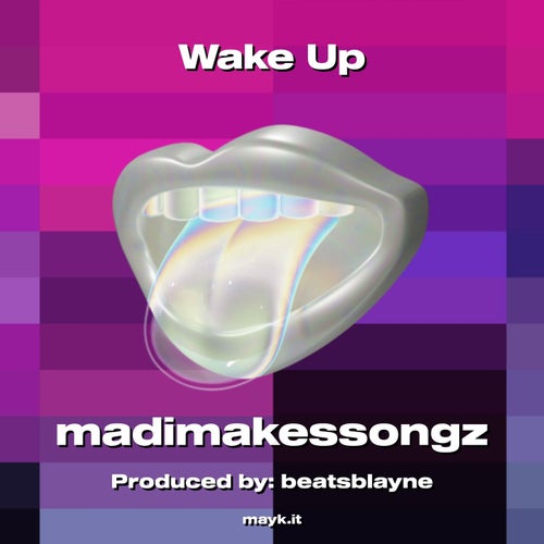 Wake Up
