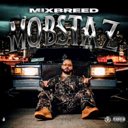 Mixbreed Mobstaz