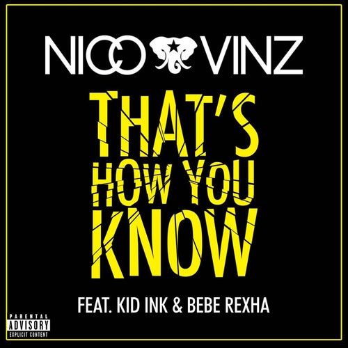 That's How You Know (feat. Kid Ink & Bebe Rexha)