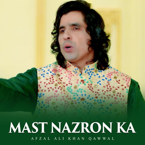 Mast Nazron Ka