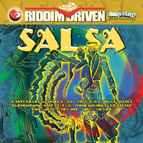 Riddim Driven: Salsa