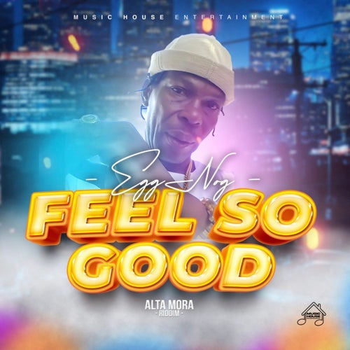 Feel so Good