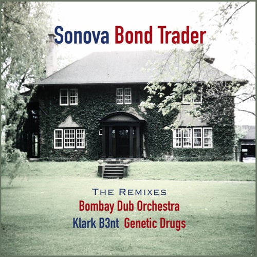 Bond Trader Remixes