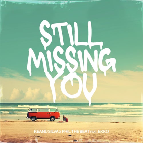 Still Missing You (Extended Mix)