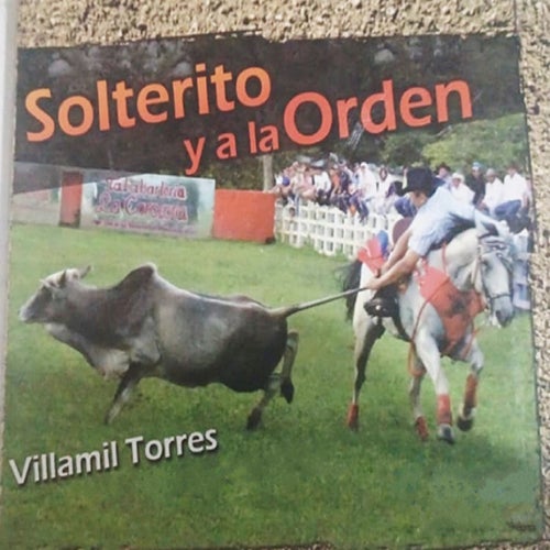 Solterito y a la Orden