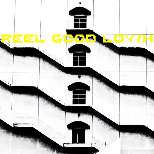 Reel Good Lovin