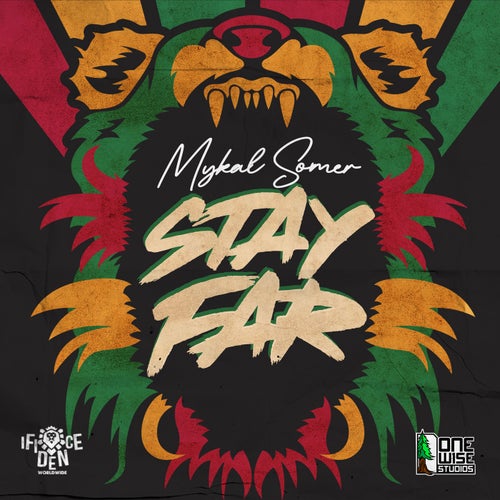 STAY FAR