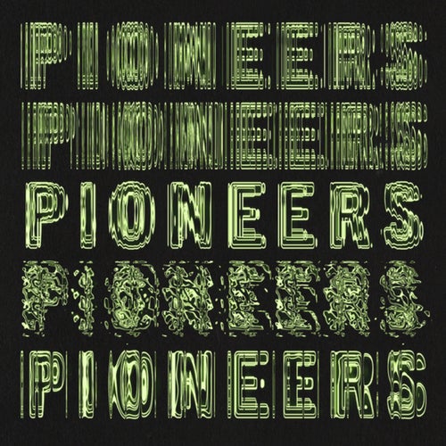 Pioneers - Side B