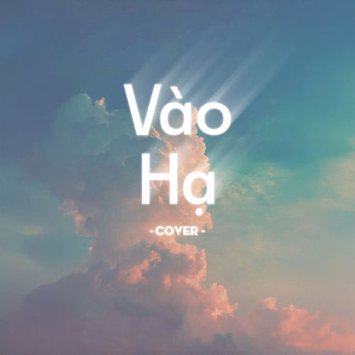 Vào Hạ (Cover)