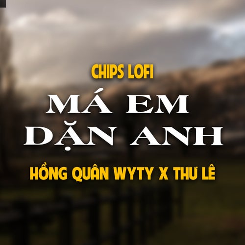 Má Em Dặn Anh