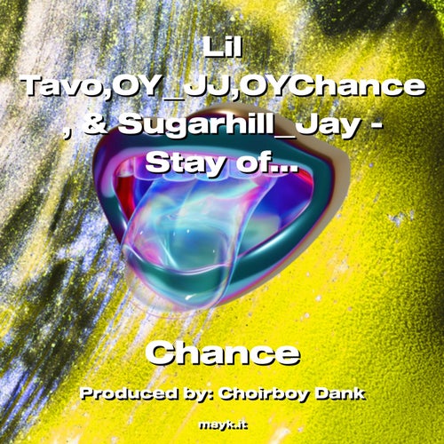 Lil Tavo OYJJ OYChance  & SugarhillJay - Stay off my D