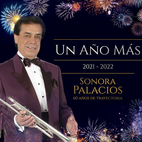 Un Año Más (Fiestas 2021 2022)