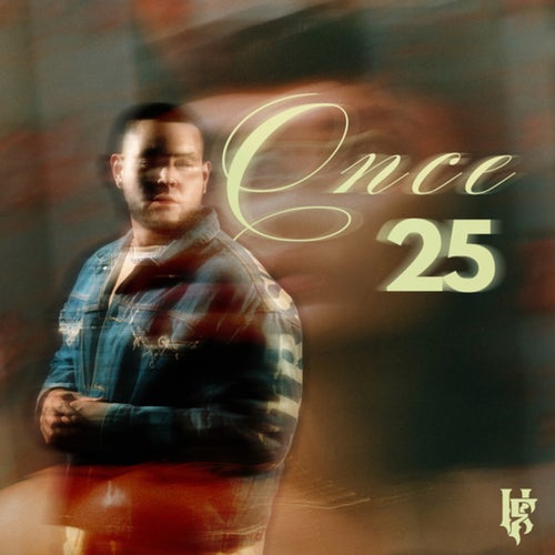 Once 25