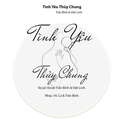 TÌNH YÊU THUỶ CHUNG (feat. Việt Linh)