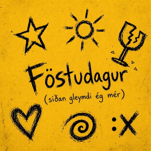 Föstudagur (síðan gleymdi ég mér)