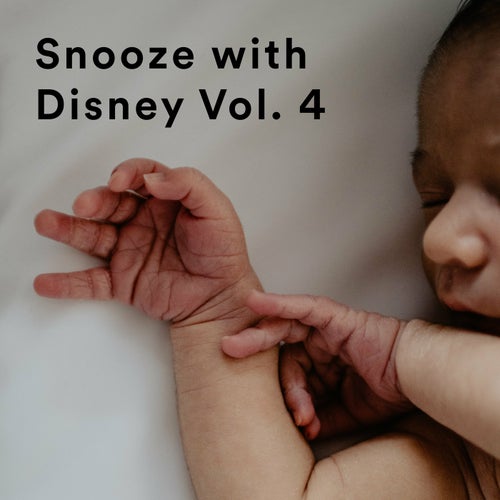 Snooze with Disney Vol. 4