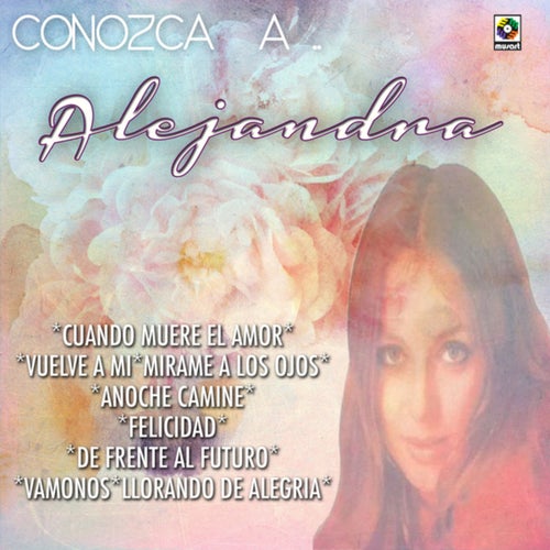 Conozca a Alejandra