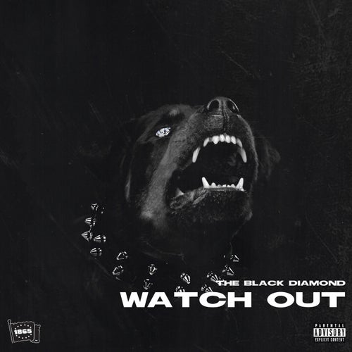 Watch Out