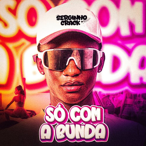 Só Com a Bunda