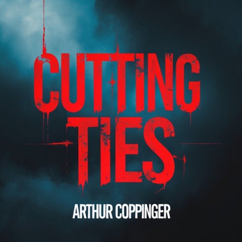 Cutting Ties