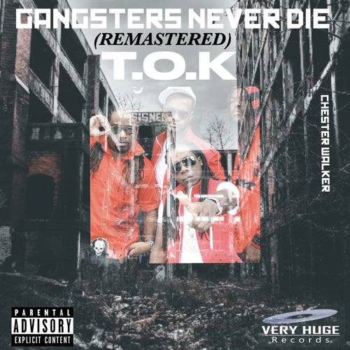 Gangsters Never Die (Remastered)