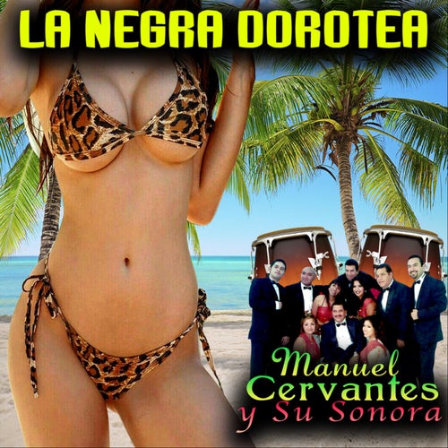 La Negra Dorotea