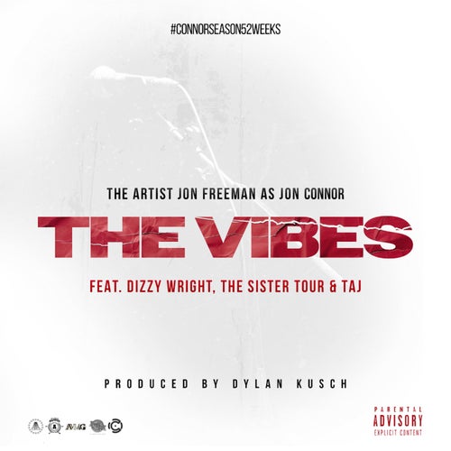 The Vibes (feat. Taj & The Sister Tour)