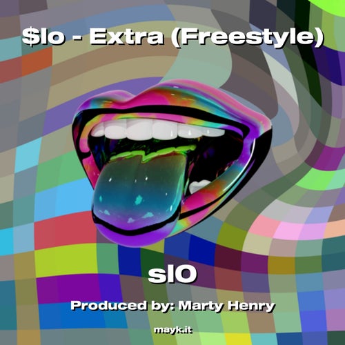 lo - Extra (Freestyle)