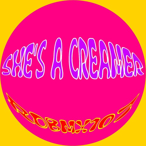 She's A Creamer