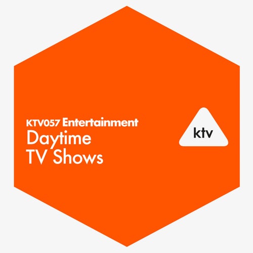 Entertainment - Daytime TV Shows