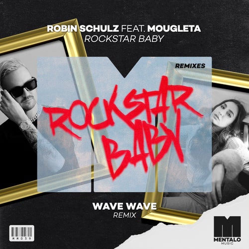 Rockstar Baby (feat. Mougleta) [Wave Wave Remix] (Extended Mix)