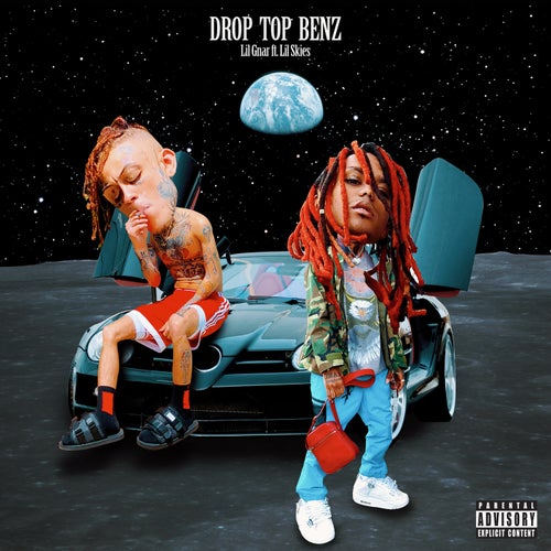 Drop Top Benz (feat. Lil Skies)