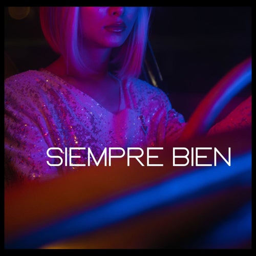siempre bien